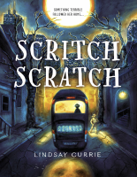 Scritch Scratch by Lindsay Currie.pdf
